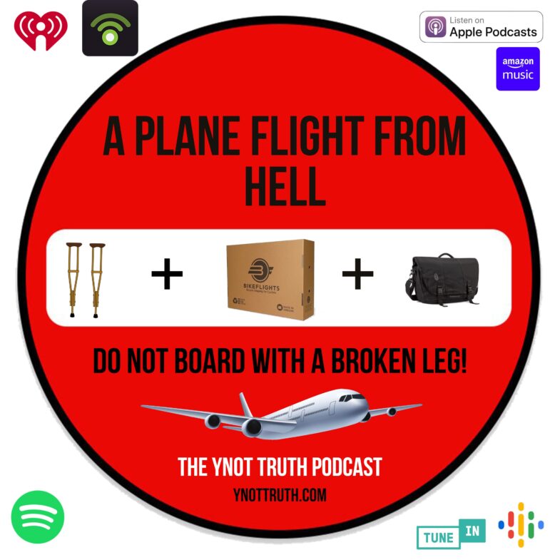 A Plane Flight from Hell Podcast Flyer for Ynot Truth Podcast.