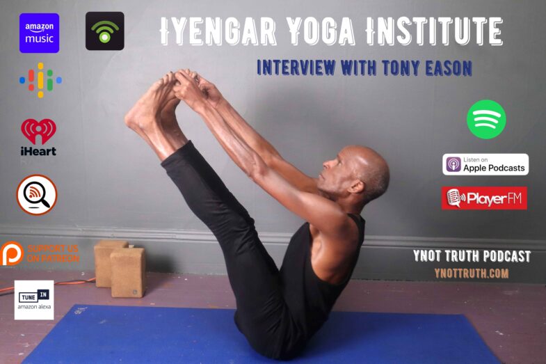 Iyengar Yoga Institute of San Francisco Podcast Flyer for Ynot Truth Podcast.