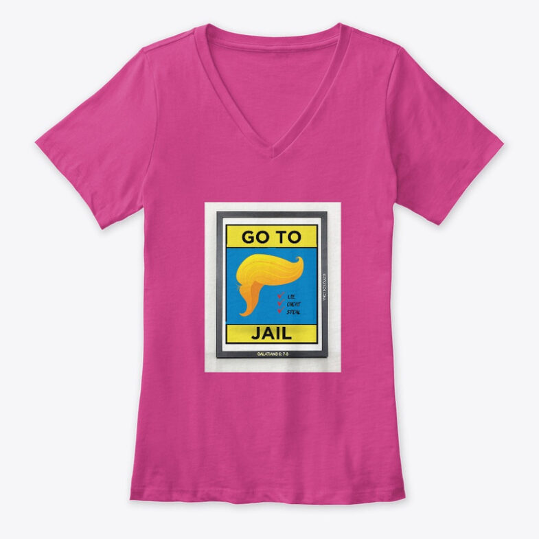 Trump T-shirts Women Pink | Trump go to Jail!