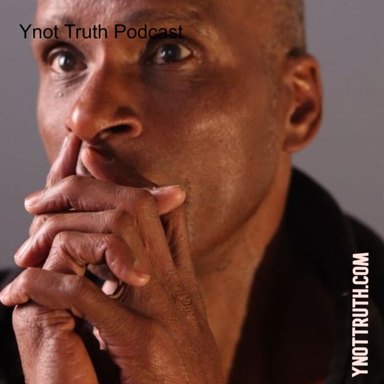 Image of Tony Eason, Podcaster of the Ynot Truth Podcast.