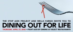 Click here for more info - Dining Out for Life - Dine Out - Fight AIDS