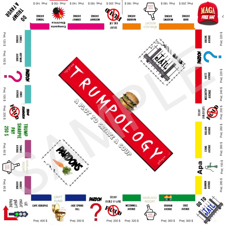 Trump T-shirt. Monopoly game board with lDonald Trump Coup / Election Deniers  on game boardd properties.