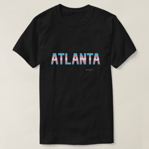 Atlanta Transgender Pride T shirt. Black T shirt with city name printed in the Transgender Flag Colors.