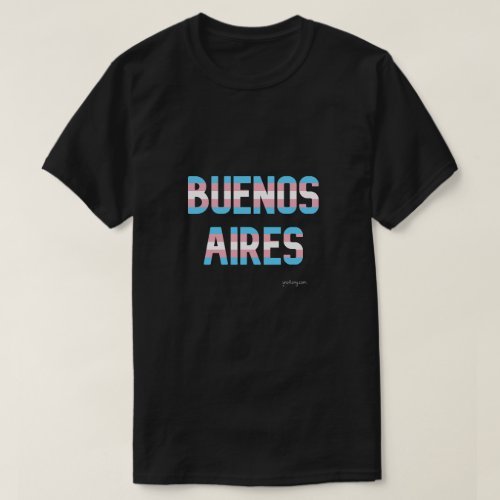 Buenos Aires Transgender Pride T shirt. Black T shirt with city name printed in the Transgender Flag Colors.