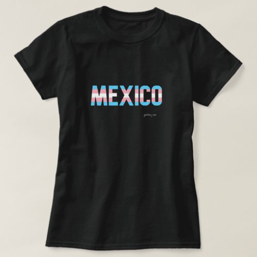 Mexico Transgender Pride T shirt. Black T shirt with city name printed in the Transgender Flag Colors.